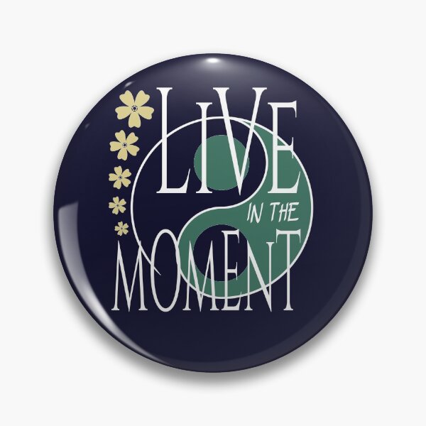 Item preview, Live in the Moment var 2 designed and sold by tuzlay.