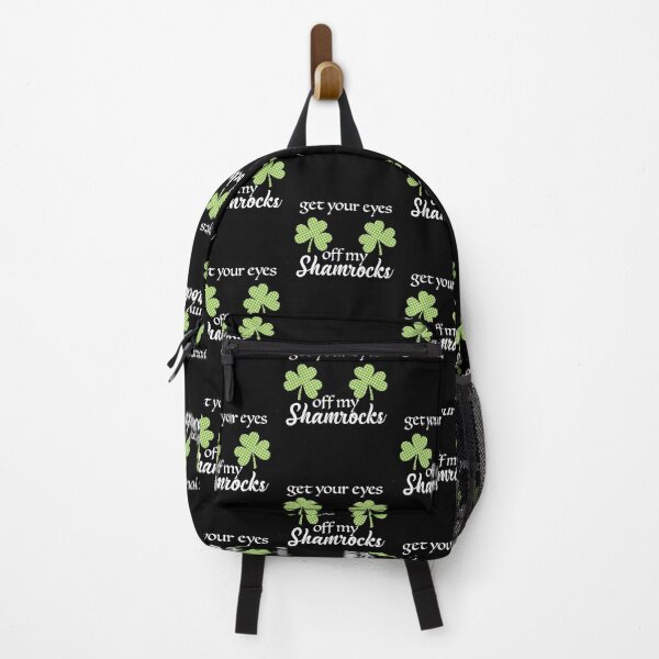 Item preview, Get Your Eyes Off My Shamrocks St Patrick's Day Woman designed and sold by JJDzignsShop.