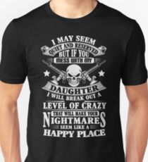 dont mess with my daughter shirt