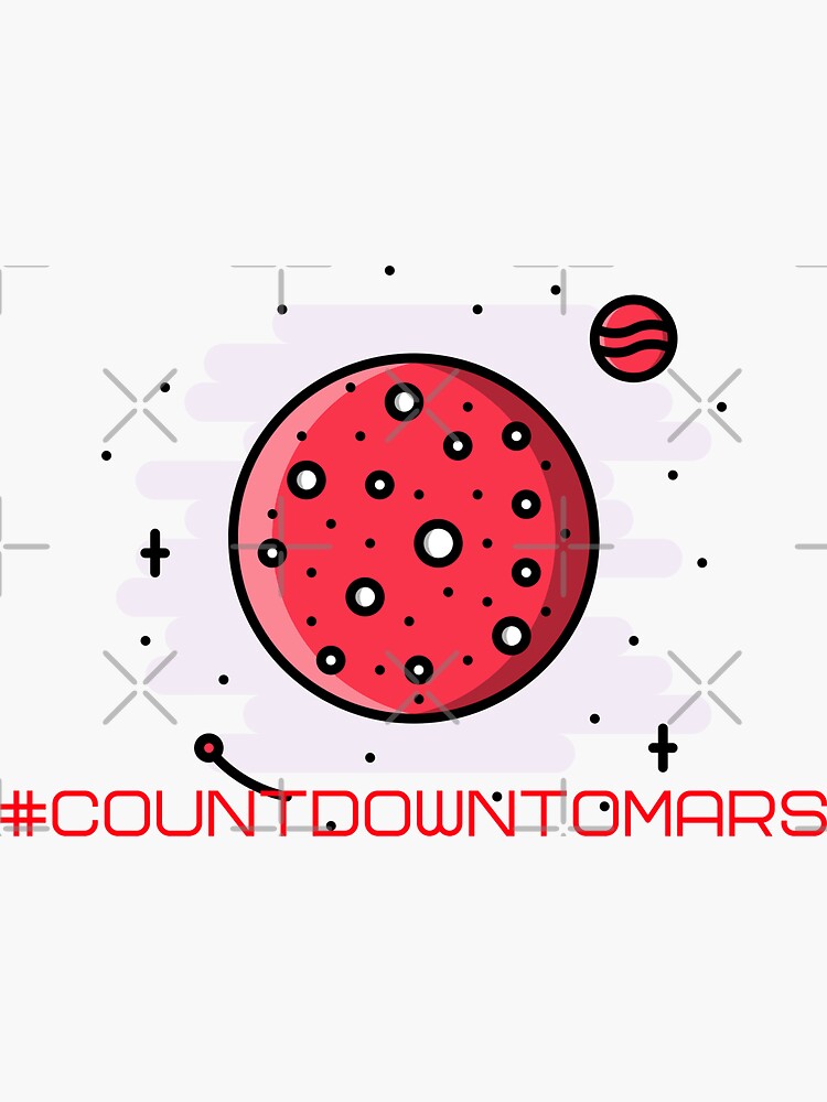 "Mars Countdown countdowntomars Mars Landing 2021" Sticker for Sale by