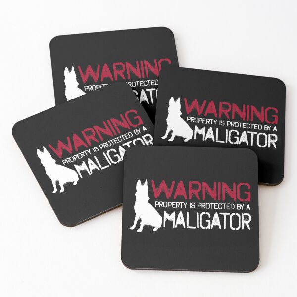 Item preview, Warning Property Is Protected By A Maligator - Funny Belgian Malinois designed and sold by Malinois  Drive.