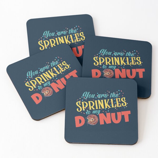 Item preview, You are the sprinkles to my donut designed and sold by Bella85s.
