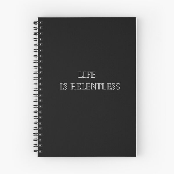 Item preview, Life Is Relentless Essential designed and sold by dress-in.
