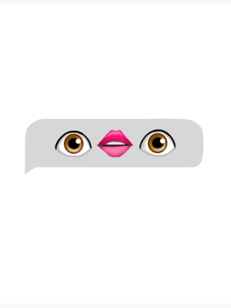 "Eye Lips Eye Emoji" Photographic Print for Sale by MeggyMoose Redbubble