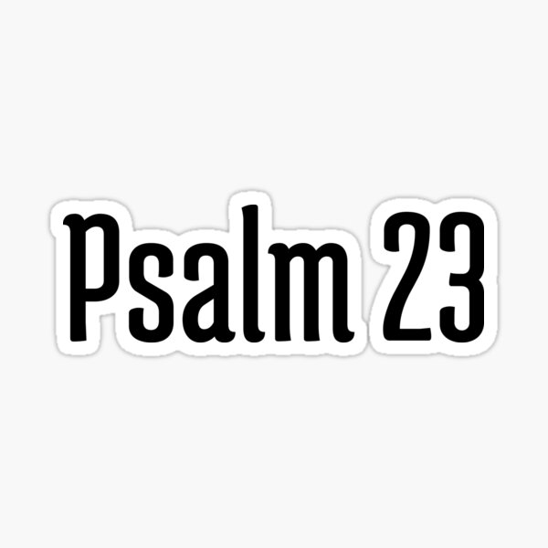 psalm-23-stickers-redbubble