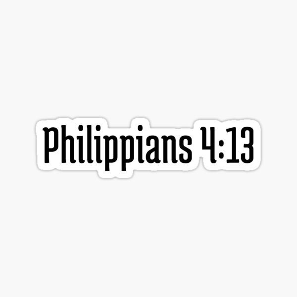 Philippians 4:13 Sticker