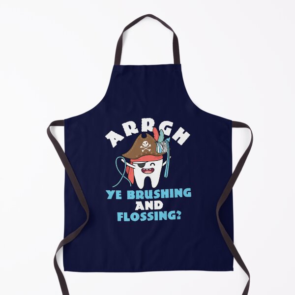 Item preview, Pediatric Dentist Arrgh Ye Brushing and Flossing designed and sold by jaygo.
