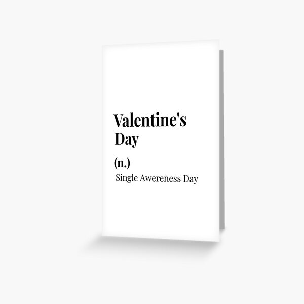 Item preview, Valentine's Day Definition Shirt - Single Awareness Day  designed and sold by Maindy.