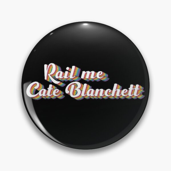 Item preview, Rail Me Cate Blanchett designed and sold by ColoredRatio.