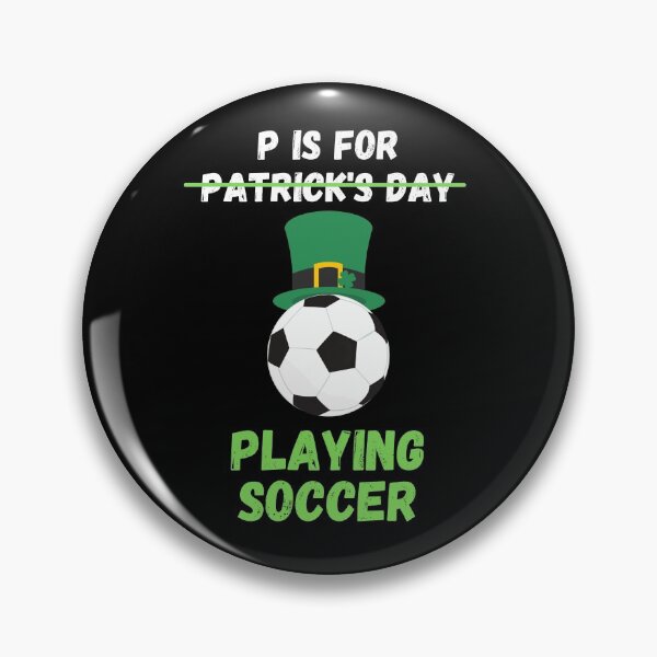 Artikelvorschau, P ist für Fußball spielen Funny St Patricks Day entworfen und verkauft von liftdesign.