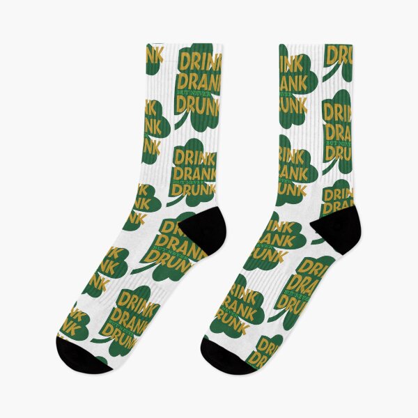 Item preview, Drink Drank but never Drunk St Patties Day - St Patrick Celebration designed and sold by PotentQuotable.