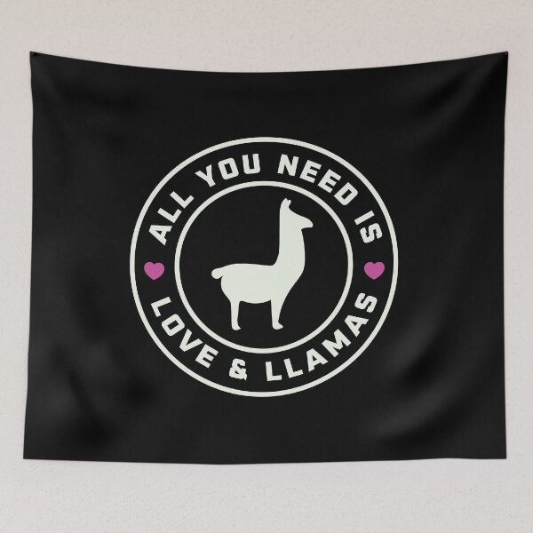 Item preview, All You Need Is Love And Llamas Alpacas designed and sold by yelly123.