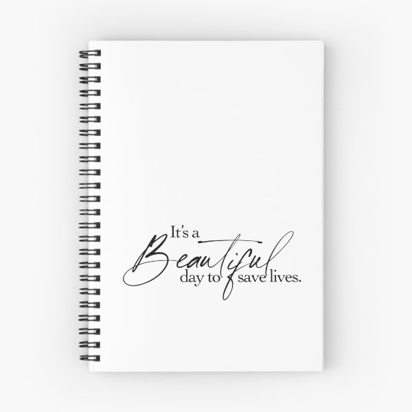 Item preview, It's A Beautiful Day To Save Lives designed and sold by mimberley.