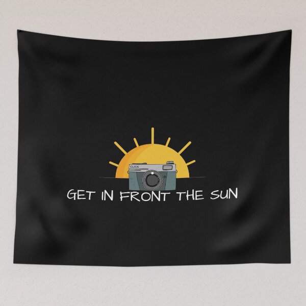 Item preview, Get In Front The Sun designed and sold by MayaCordalia.