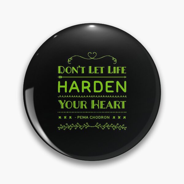 Item preview, Don’t Let Life Harden Your Heart designed and sold by Big-Deal Designs.