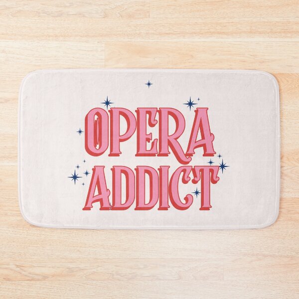 Item preview, Opera addict designed and sold by ForStrong.