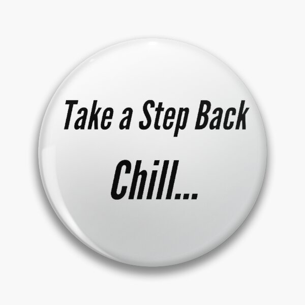 Item preview, Take a Step Back Chill... designed and sold by James Gunn.