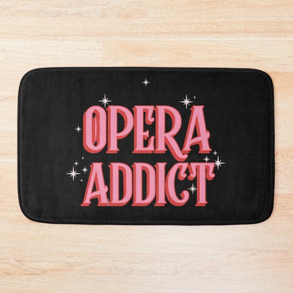 Item preview, Opera addict designed and sold by ForStrong.