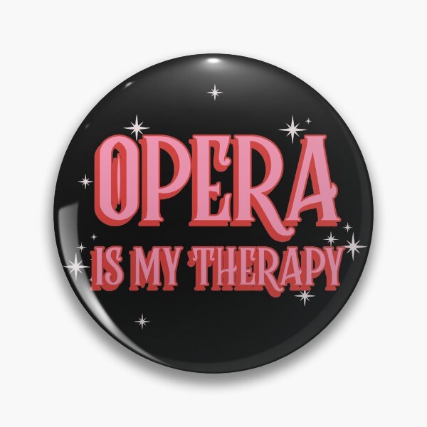 Item preview, Opera is my therapy designed and sold by ForStrong.