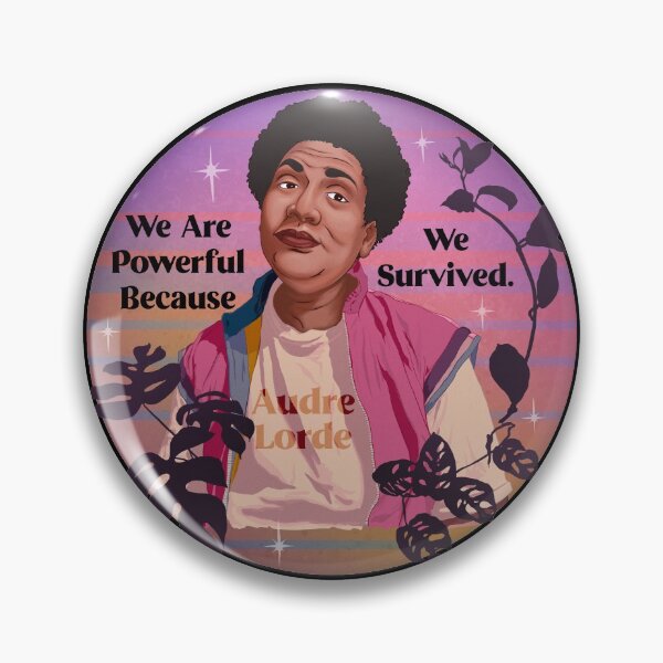 Item preview, Audre Lorde: We Are Powerful Because We Survived designed and sold by fabfeminist.