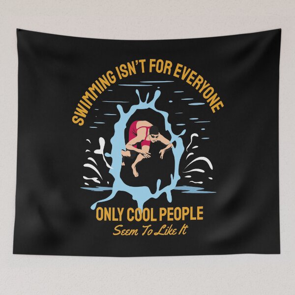 Item preview,  Funny  Swimming Quote,Swimming isn't For Everyone   designed and sold by remonss.
