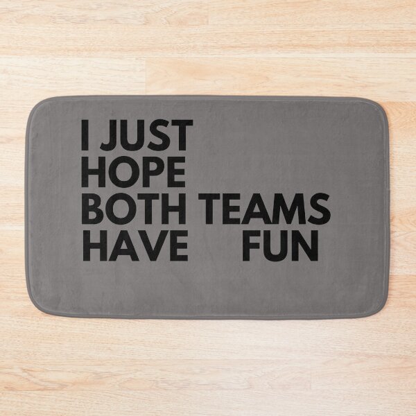 Item preview,  I just hope both teams have fun funny gift for dad and mom  designed and sold by Norstyle.