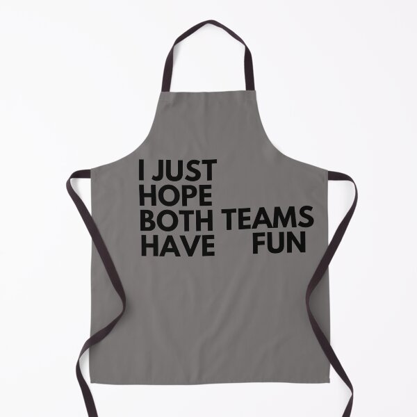 Item preview, I just hope both teams have fun funny gift for dad and mom designed and sold by Norstyle.