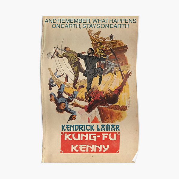 Kendrick Lamar - Parodie de Kung Fu Kenny Poster