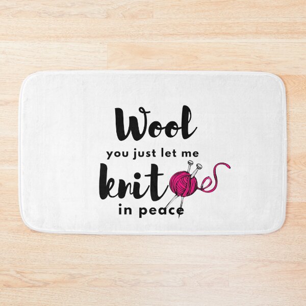 Item preview, Wool you just let me knit in peace designed and sold by crikz.