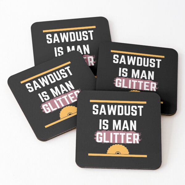 Item preview, Sawdust Is Man Glitter T-Shirt Woodworking Father's Day Gift T-Shirt  designed and sold by piskwi.
