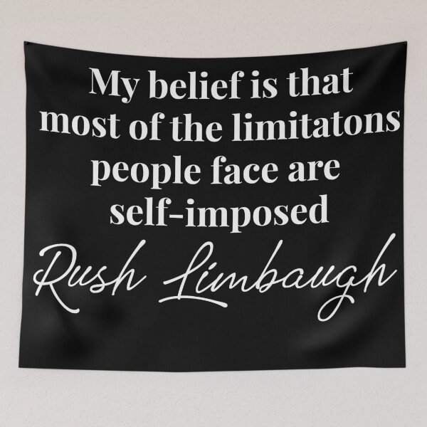 Item preview, Limitations Rush Limbaugh Quote designed and sold by ChickenMamaTees.