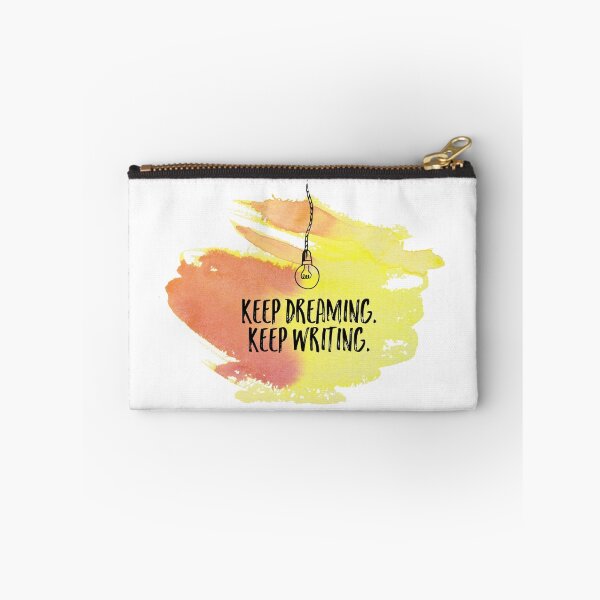 Item preview, Keep dreaming. Keep writing. designed and sold by trishajennreads.
