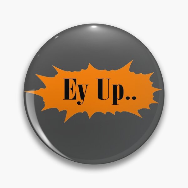 Item preview, ey up.. funny  designed and sold by BadrLuke01.