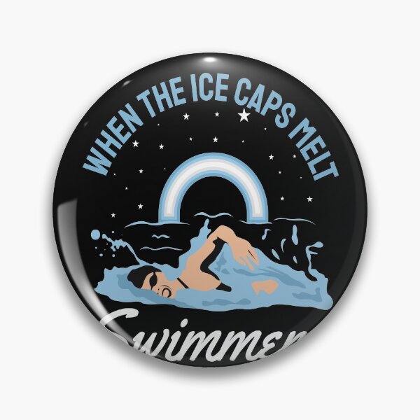Item preview, Funny Swimmer Sayings, When The Ice Caps Melt designed and sold by remonss.