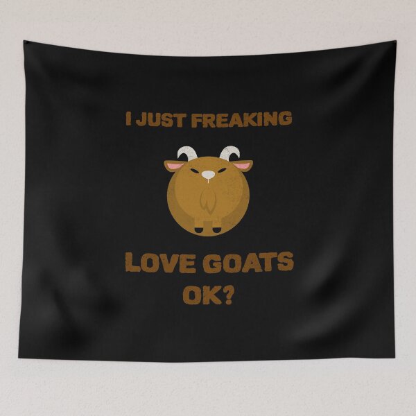 Item preview, I Just Freaking Love Goats OK? designed and sold by RusticHouse.