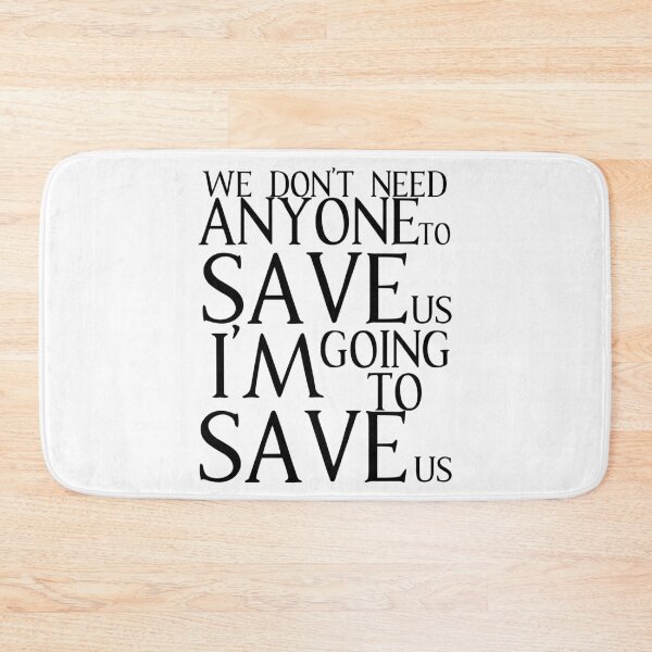 Item preview, Galavant-Inspired "I'm Going To Save Us" designed and sold by mulberrydragon.