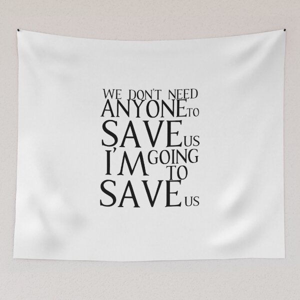 Item preview, Galavant-Inspired "I'm Going To Save Us" designed and sold by mulberrydragon.