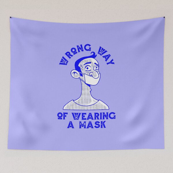 Item preview, wrong way to wear a mask designed and sold by Gossip Rag.