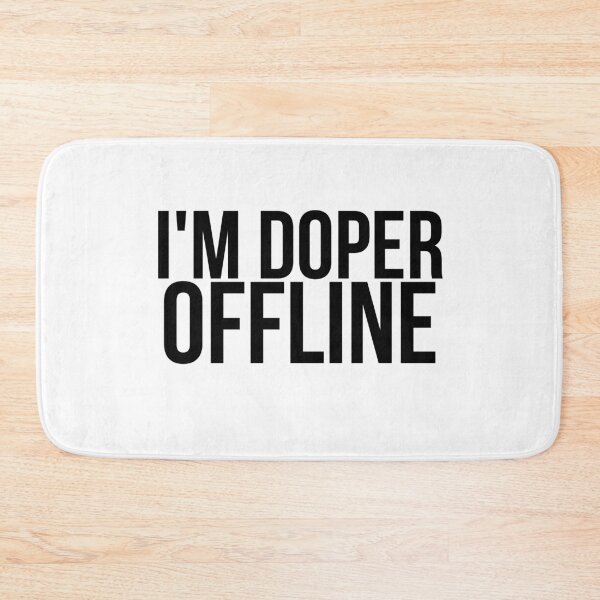 Item preview, I'm Doper Offline // Coins and Connetions designed and sold by CoinsandConnect.