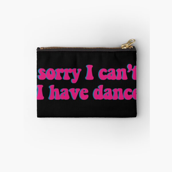 Item preview, Sorry I can't I have Dance 3d pink designed and sold by samiiodice.