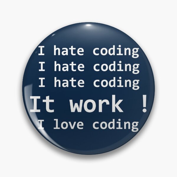 Item preview, I hate coding, I love coding designed and sold by YourStyleB.