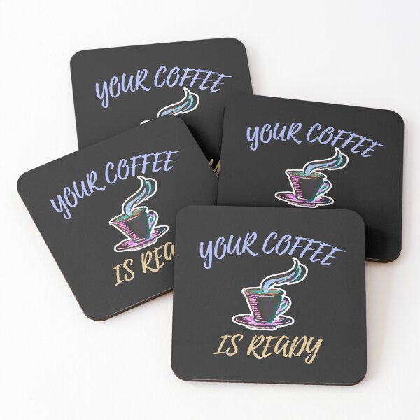 Item preview, Your Coffee is Ready  designed and sold by DesignsofNote.
