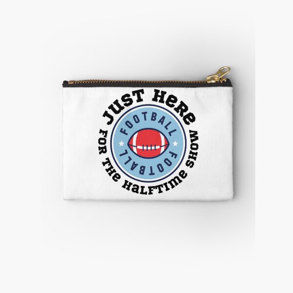 Item preview, Just Here For The Halftime Show designed and sold by KananiandKiki.