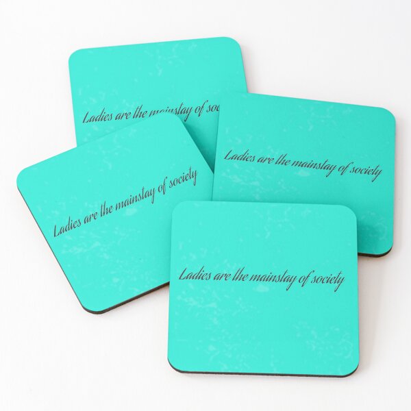 Item preview, Copy of Copy of Ladies are the mainstay of society designed and sold by ShoppinOnline24.