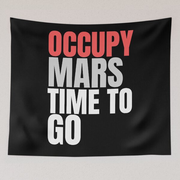 Artikelvorschau, Ocuppy Planet Mars entworfen und verkauft von arteesy.