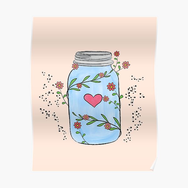 Mason jar with flowers, leaves and a heart. Poster