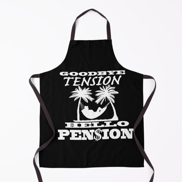 Item preview, Goodbye Tension Hello Pension designed and sold by JWIZZY.