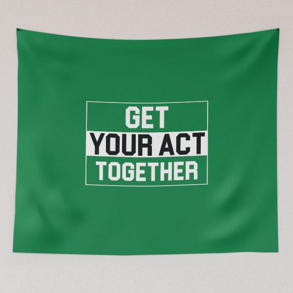 Item preview, Get your act together designed and sold by Motivational-m.