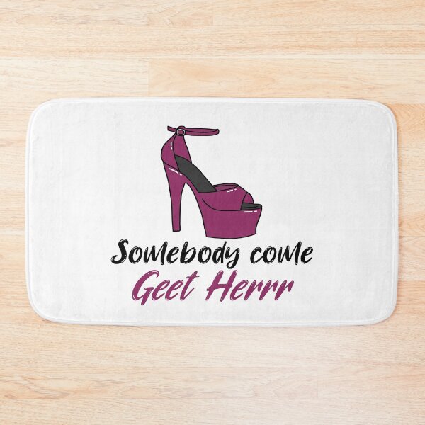 Item preview, Somebody Come Get Her  designed and sold by aallisond.