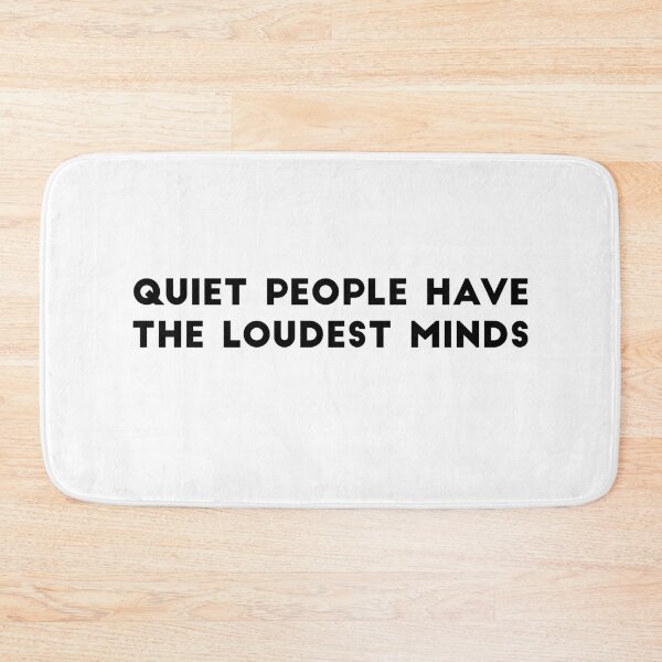 Item preview, quiet people have the loudest minds - stephen hawking designed and sold by tali-smith.